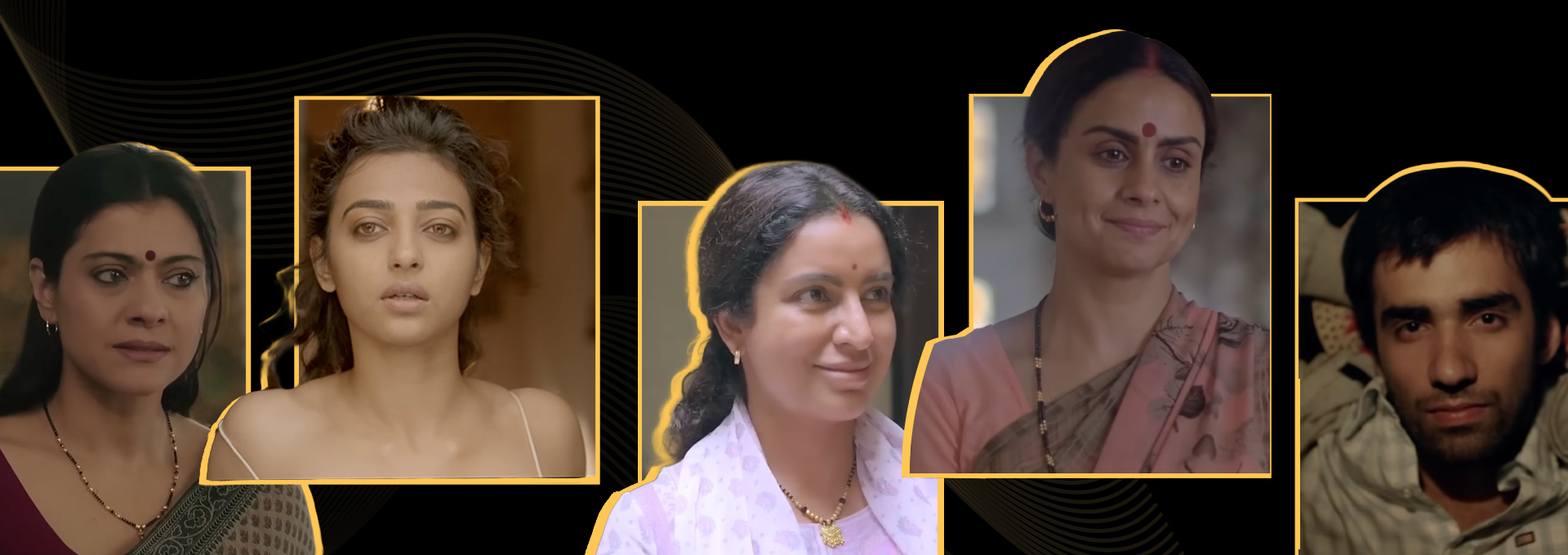 Collage featuring Kajol, Radhika Apte, Tisca Chopra, Gul Panag and Avinash Tiwary